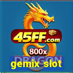 gemix slot